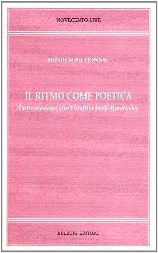 Il Ritmo Come Poetica