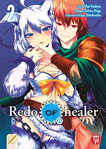 Redo of Healer Vol. 2