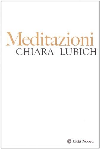 Meditazioni - Chiara Lubich