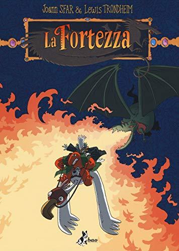 La Fortezza: Un'Epica Saga Fantasy Umoristica di Joann Sfar e Lewis Trondheim
