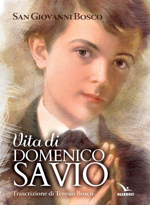 Vita di San Domenico Savio