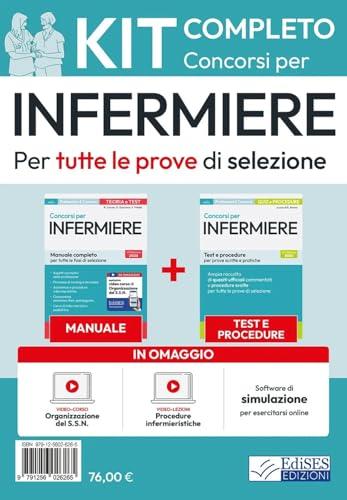 Kit Completo Concorsi Infermiere: Manuale, Test, Software e Video-Lezioni