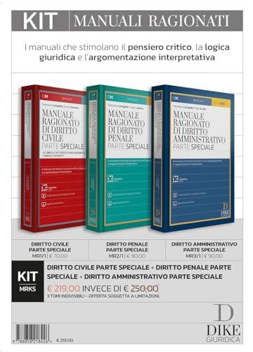 Kit Manuali Ragionati Diritto Civile, Penale e Amministrativo - Parte Speciale