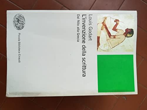 L'invenzione della scrittura. Dal Nilo alla Grecia