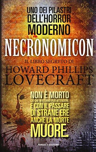 Necronomicon, il libro segreto di Howard Phillips Lovecraft