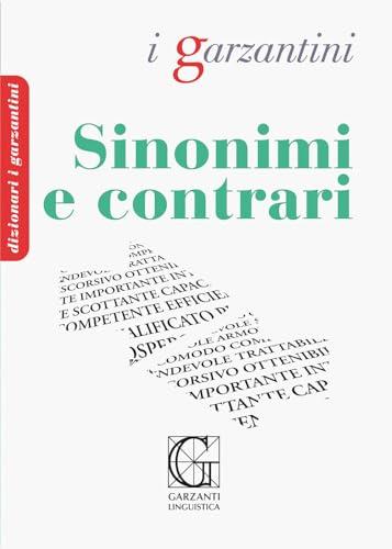 Dizionario dei Sinonimi e Contrari Garzanti 2024