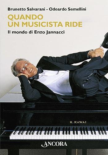 Quando un musicista ride: il mondo di Enzo Jannacci