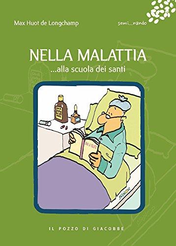 Nella malattia... alla scuola dei santi