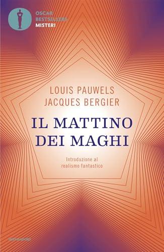 Il mattino dei maghi: Introduzione al realismo fantastico
