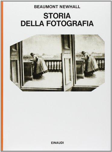 Storia della fotografia - Beaumont Newhall