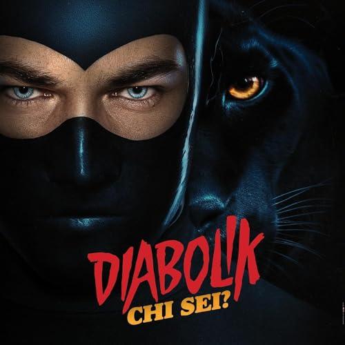 DIABOLIK - Chi Sei? - Original Soundtrack [2 LP] - Edizione Vinile da Collezione