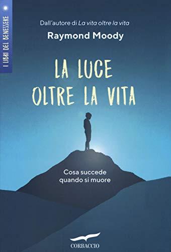 La luce oltre la vita