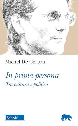 In prima persona. Tra cultura e politica