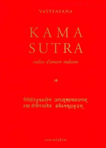 Kama Sutra. Codice d'amore indiano - Ubaldini Editore