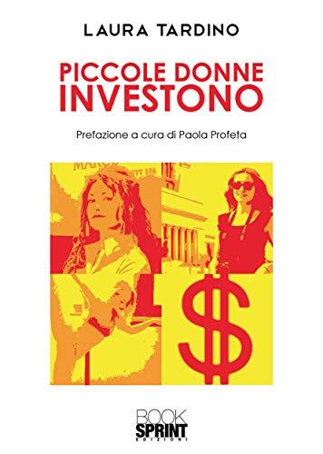 Piccole Donne Investono: Guida all'Indipendenza Finanziaria per Giovani Donne