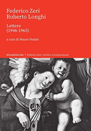 Lettere (1946-1965) - Zeri-Longhi
