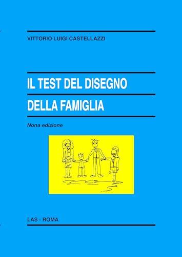 Il test del disegno della famiglia