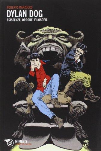 Dylan Dog esistenza, orrore, filosofia