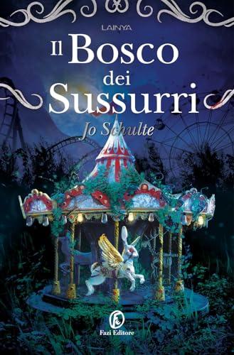 Il bosco dei sussurri