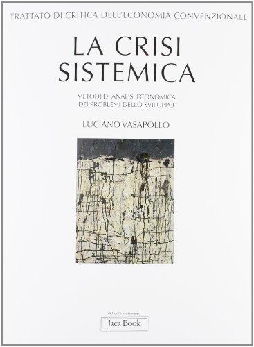 Trattato di critica dell'economia convenzionale
