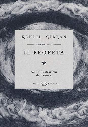 Il Profeta - Kahlil Gibran (Edizione Rizzoli)