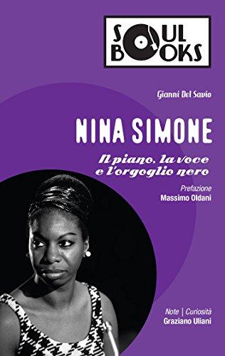 Nina Simone: Il Piano, la Voce e l'Orgoglio Nero