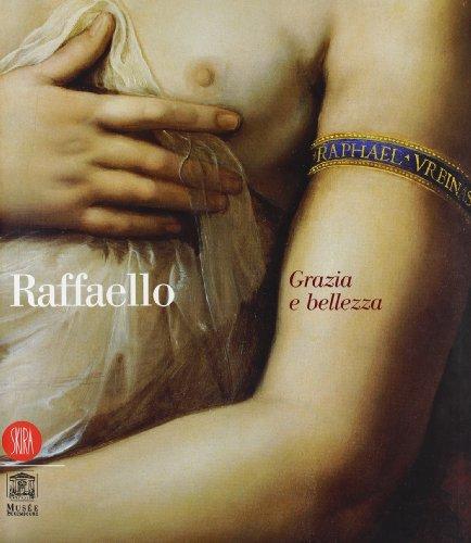 Raffaello: grazia e bellezza