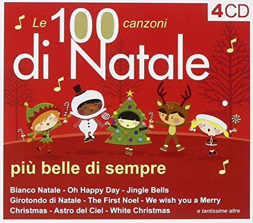 Le 100 Canzoni di Natale Più Belle di Sempre (4 CD)