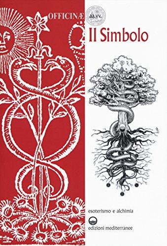 Il Simbolo. Officinae: Un Viaggio nell'Intrico di Significati