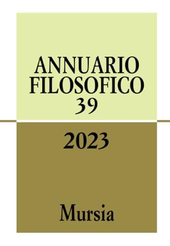 Annuario Filosofico 2023 (Vol. 39)