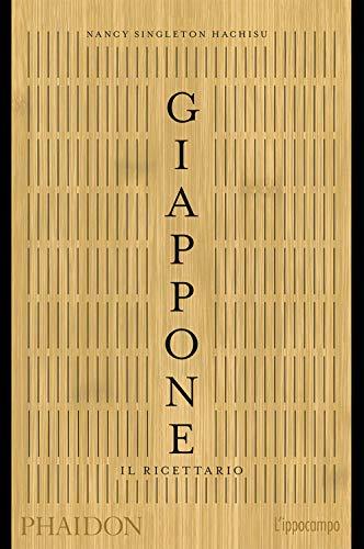 Giappone. Il ricettario - Nancy Singleton Hachisu