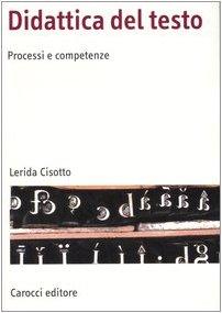 Didattica del testo: processi e competenze
