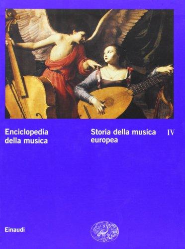 4: Storia della musica europea - Einaudi