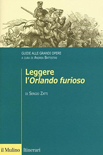 Leggere l'Orlando Furioso: Guida alla Complessità del Capolavoro di Ariosto