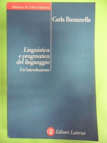 Linguistica e pragmatica del linguaggio. Un'introduzione