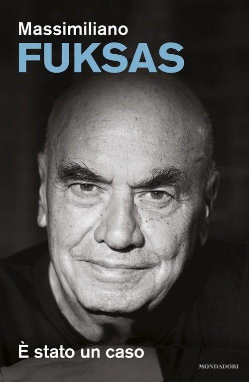 È stato un caso - Massimiliano Fuksas