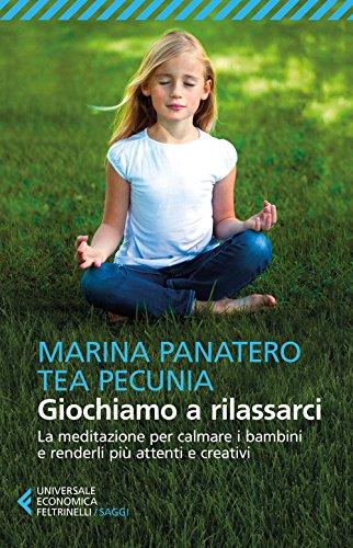 Giochiamo a Rilassarci: Meditazione per Bambini