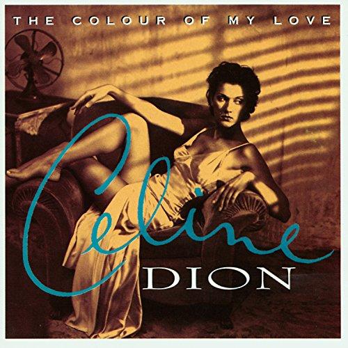 Colours Of My Love - Celine Dion