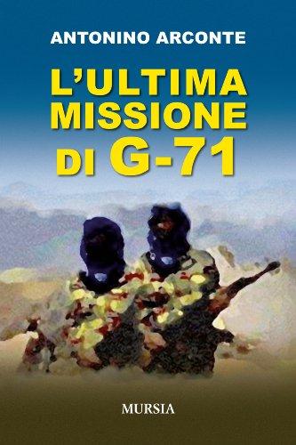 L'ultima missione di G-71: Memorie di un Gladiatore