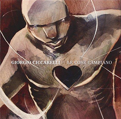 Le cose cambiano. Con CD Audio