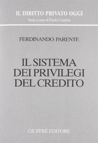 Il sistema dei privilegi del credito