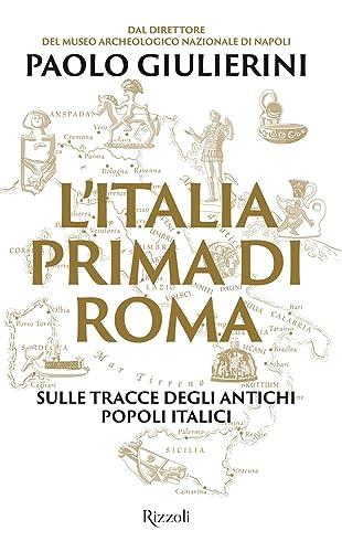 L'Italia prima di Roma