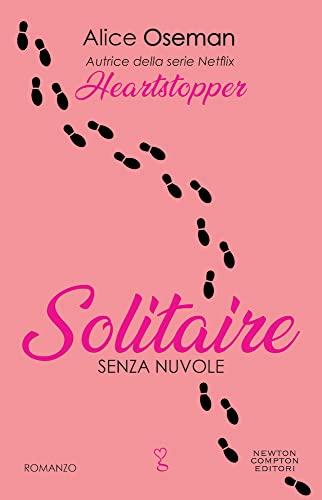 Senza nuvole. Solitaire: Dall'autrice della serie Netflix HEARTSTOPPER
