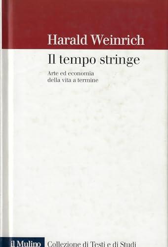 Il tempo stringe. Arte ed economia della vita a termine
