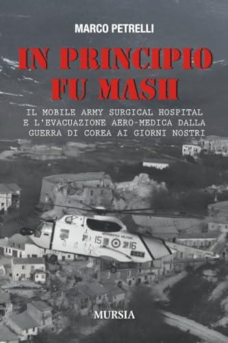 In principio fu M.A.S.H.