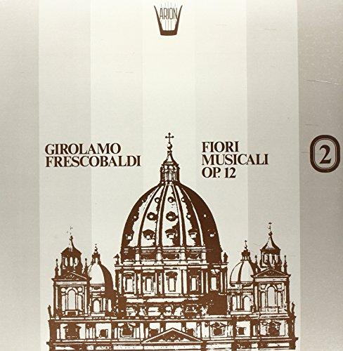 Fiori Musicali Op.12 (Complete), Vol.2