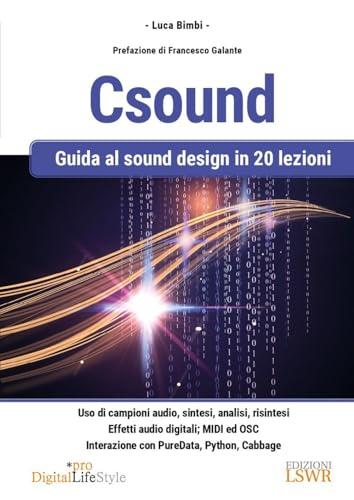 Csound. Guida al Sound Design in 20 lezioni