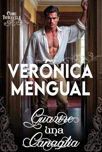 Guarire una canaglia: Romanzo storico (Cuori Infranti Vol. 3)