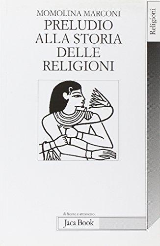 Preludio alla storia delle religioni