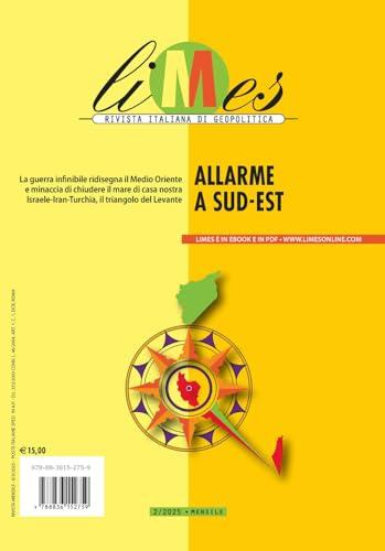 Limes 2-2025 Allarme a Sud-Est